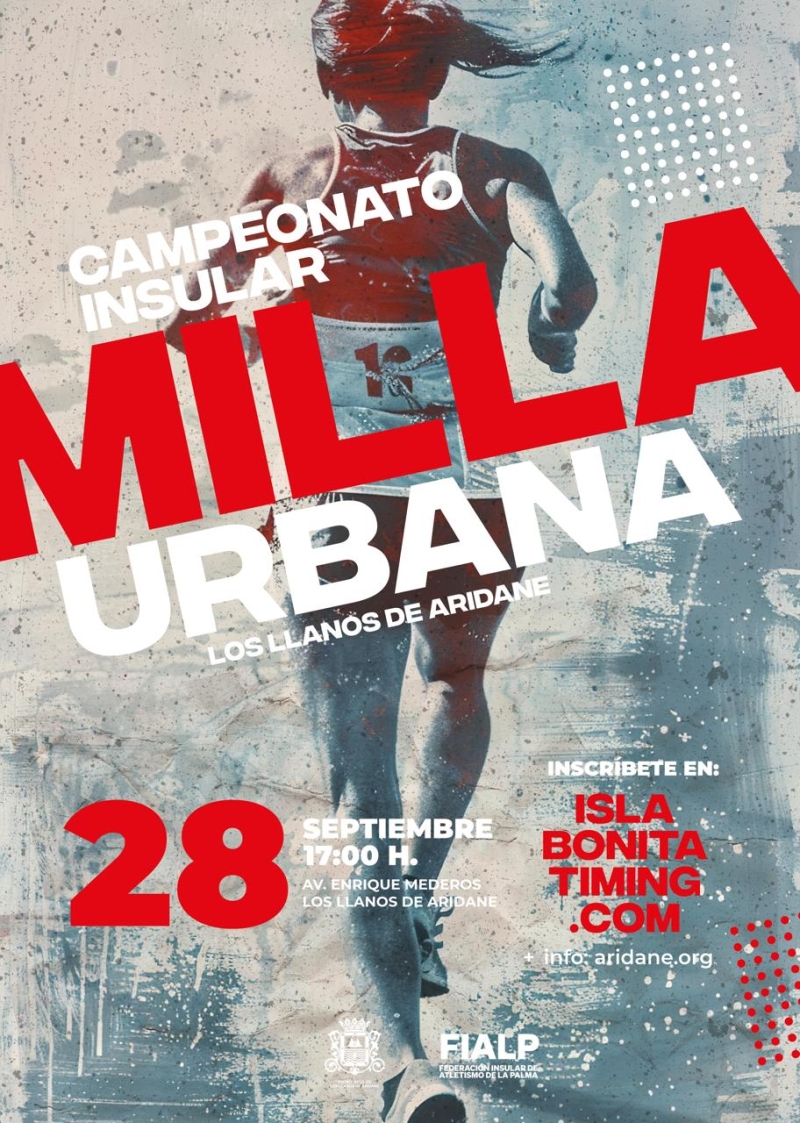 I MILLA URBANA LOS LLANOS DE ARIDANE - Inskriba zaitez